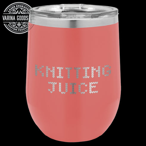 Laser Engraved Knitting Juice Wine Tumbler